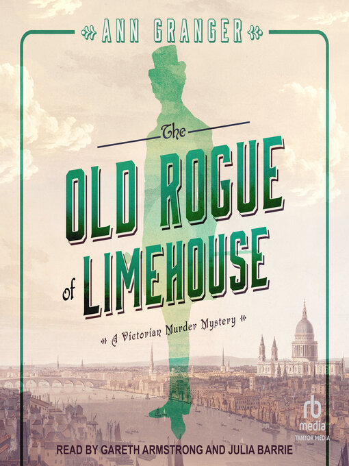 Title details for The Old Rogue of Limehouse by Ann Granger - Available
